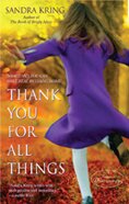 Thank You For All Things book cover